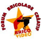BRICOVIDEO LE BRICOLAGE EN VIDEOS